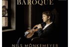 „Baroque“ Nils Mönkemeyer / Sony Classical