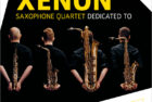 „Dedicated to“ / Xenon Saxophone Quartet / GWK Records