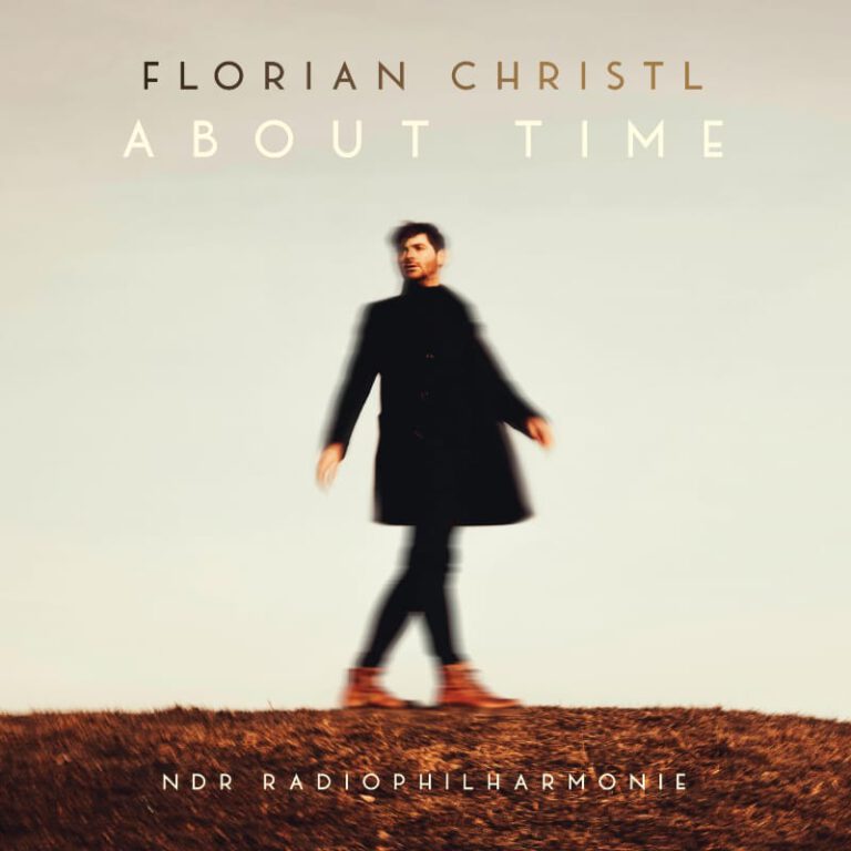 „About Time“ Florian Christl / Sony Music