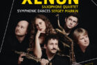 „Symphonic Dances“ Xenon Saxophone Quartet /GWK